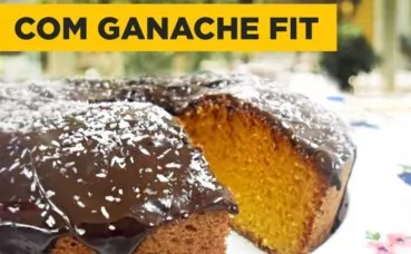 BOLO DE CENOURA FIT COM GANACHE E WHEY PROTEIN