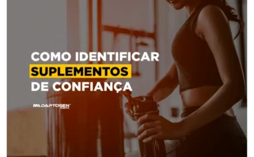 Como saber se o suplemento é de confiança