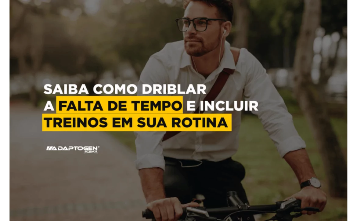Saiba como driblar a falta de tempo e incluir treinos em sua rotina