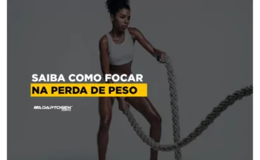 Saiba como manter o foco na perda de peso