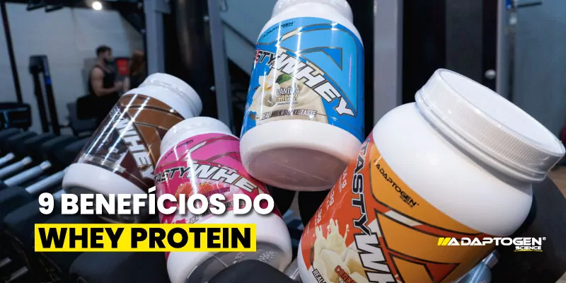 9 Benefícios do Whey Protein