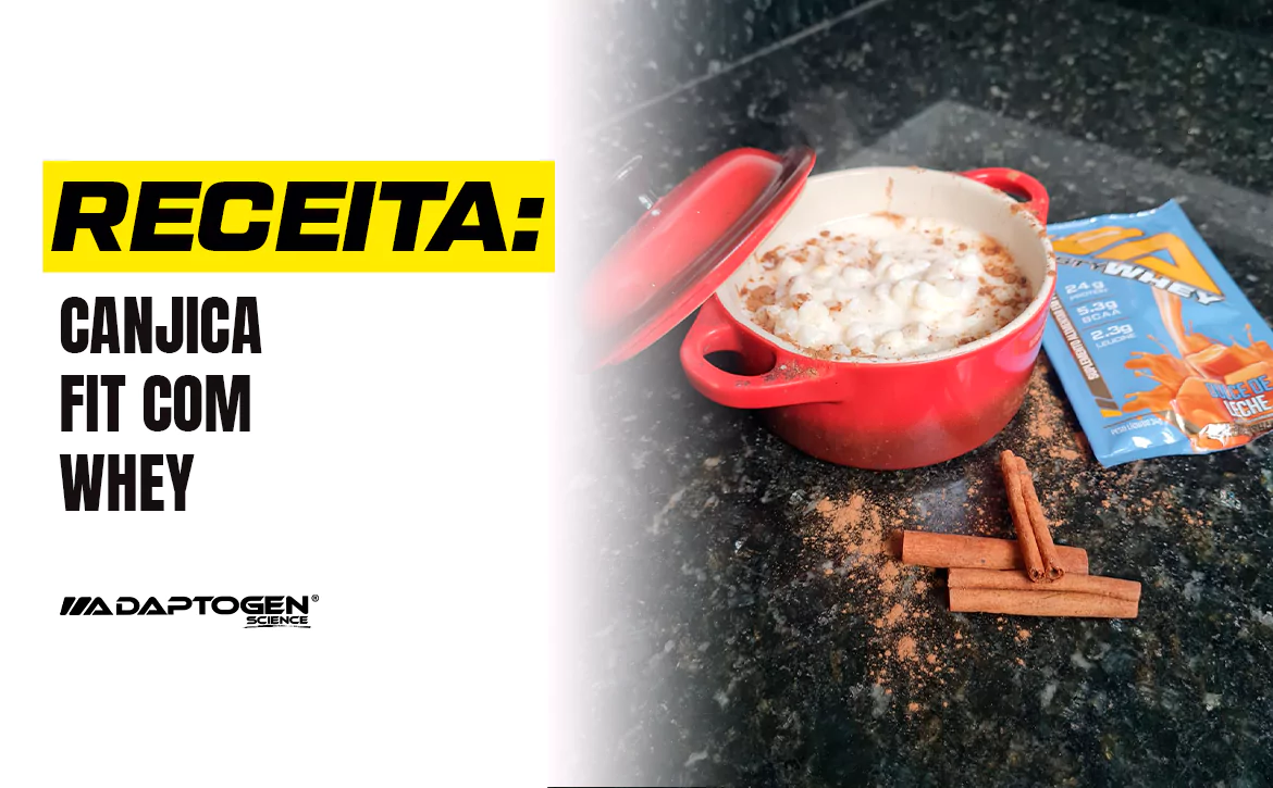 Canjica Fit com Whey