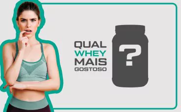 Qual Whey Mais Gostoso?