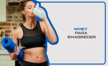 Whey para emagrecer?