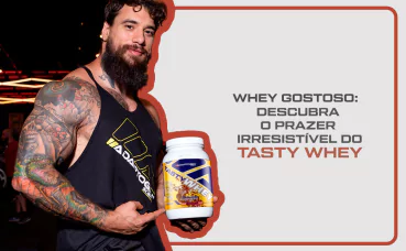 Whey Gostoso: Descubra o Prazer Irresistível do Tasty Whey!