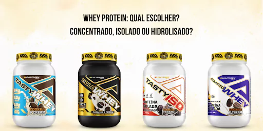 Whey Protein: Qual escolher? Concentrado, Isolado ou Hidrolisado?