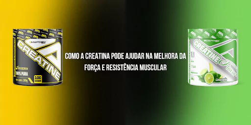 Como a creatina pode ajudar na melhora da força e resistência muscular