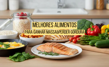 Melhores alimentos para ganhar MASSA MUSCULAR e PERDER GORDURA.