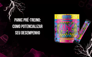 Panic Pré-Treino: Como potencializar seu desempenho?