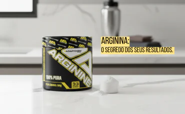 Arginina: O segredo para turbinar seus treinos e sua recuperação.
